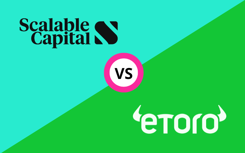 Scalable Capital VS eToro